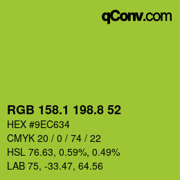 カラーコード: RGB 158.1 198.8 52 | qconv.com