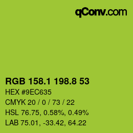 カラーコード: RGB 158.1 198.8 53 | qconv.com