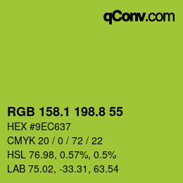 カラーコード: RGB 158.1 198.8 55 | qconv.com