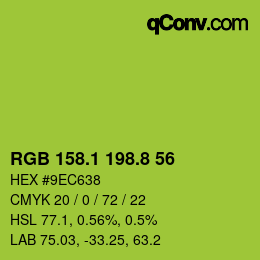 カラーコード: RGB 158.1 198.8 56 | qconv.com