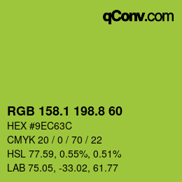 カラーコード: RGB 158.1 198.8 60 | qconv.com