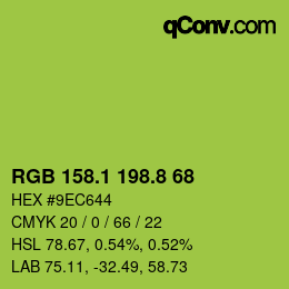 カラーコード: RGB 158.1 198.8 68 | qconv.com