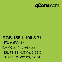 カラーコード: RGB 158.1 198.8 71 | qconv.com