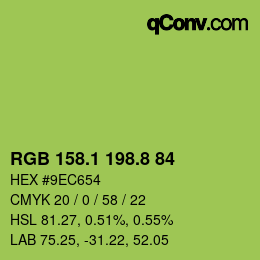 カラーコード: RGB 158.1 198.8 84 | qconv.com