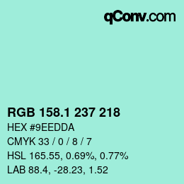 カラーコード: RGB 158.1 237 218 | qconv.com