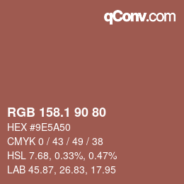 カラーコード: RGB 158.1 90 80 | qconv.com