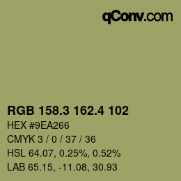 カラーコード: RGB 158.3 162.4 102 | qconv.com