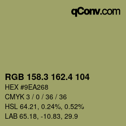 カラーコード: RGB 158.3 162.4 104 | qconv.com