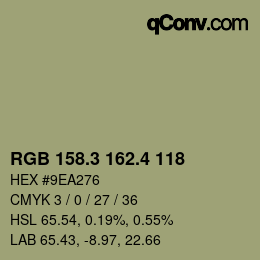 カラーコード: RGB 158.3 162.4 118 | qconv.com