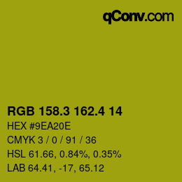 カラーコード: RGB 158.3 162.4 14 | qconv.com