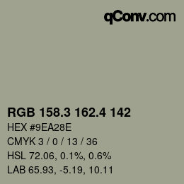 カラーコード: RGB 158.3 162.4 142 | qconv.com