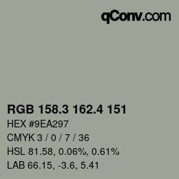 カラーコード: RGB 158.3 162.4 151 | qconv.com