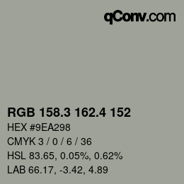 カラーコード: RGB 158.3 162.4 152 | qconv.com