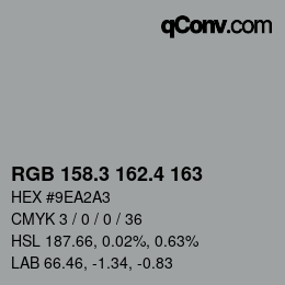 カラーコード: RGB 158.3 162.4 163 | qconv.com