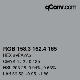 カラーコード: RGB 158.3 162.4 165 | qconv.com