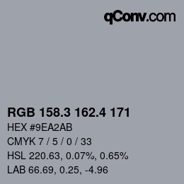 カラーコード: RGB 158.3 162.4 171 | qconv.com