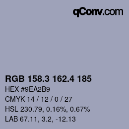 カラーコード: RGB 158.3 162.4 185 | qconv.com