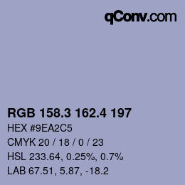 カラーコード: RGB 158.3 162.4 197 | qconv.com