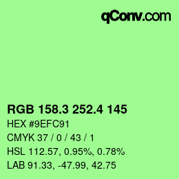 カラーコード: RGB 158.3 252.4 145 | qconv.com