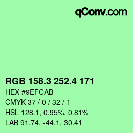 カラーコード: RGB 158.3 252.4 171 | qconv.com