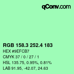 カラーコード: RGB 158.3 252.4 183 | qconv.com