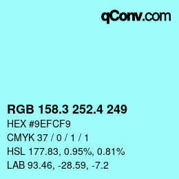 カラーコード: RGB 158.3 252.4 249 | qconv.com