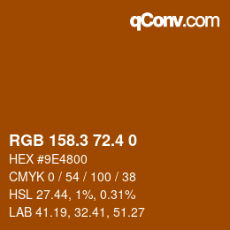 カラーコード: RGB 158.3 72.4 0 | qconv.com