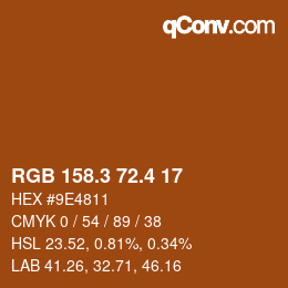 カラーコード: RGB 158.3 72.4 17 | qconv.com