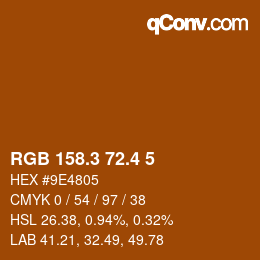 カラーコード: RGB 158.3 72.4 5 | qconv.com