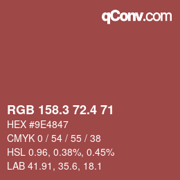 カラーコード: RGB 158.3 72.4 71 | qconv.com