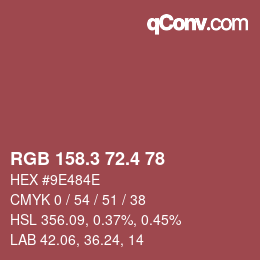 カラーコード: RGB 158.3 72.4 78 | qconv.com