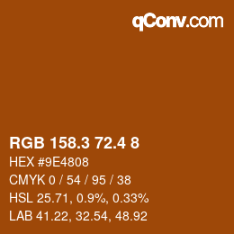 カラーコード: RGB 158.3 72.4 8 | qconv.com