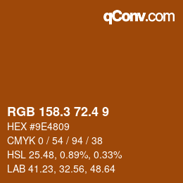 カラーコード: RGB 158.3 72.4 9 | qconv.com