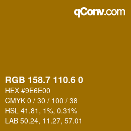 カラーコード: RGB 158.7 110.6 0 | qconv.com