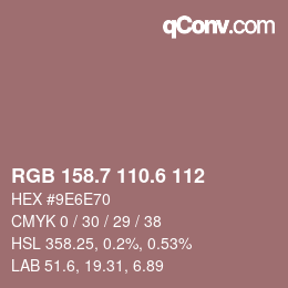 カラーコード: RGB 158.7 110.6 112 | qconv.com