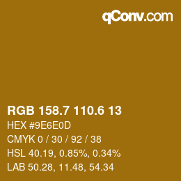 カラーコード: RGB 158.7 110.6 13 | qconv.com