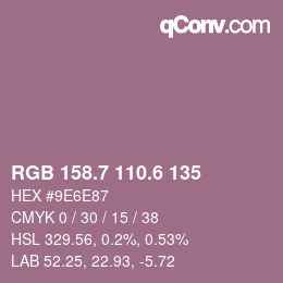 カラーコード: RGB 158.7 110.6 135 | qconv.com