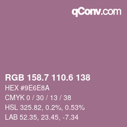 カラーコード: RGB 158.7 110.6 138 | qconv.com