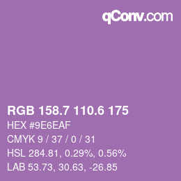 カラーコード: RGB 158.7 110.6 175 | qconv.com