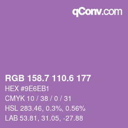 カラーコード: RGB 158.7 110.6 177 | qconv.com