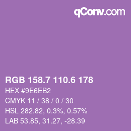 カラーコード: RGB 158.7 110.6 178 | qconv.com