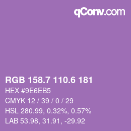 カラーコード: RGB 158.7 110.6 181 | qconv.com