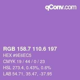 カラーコード: RGB 158.7 110.6 197 | qconv.com