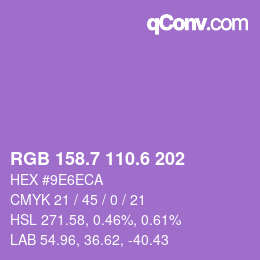 カラーコード: RGB 158.7 110.6 202 | qconv.com