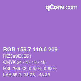 カラーコード: RGB 158.7 110.6 209 | qconv.com
