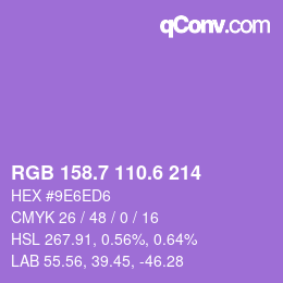 カラーコード: RGB 158.7 110.6 214 | qconv.com