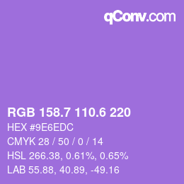 カラーコード: RGB 158.7 110.6 220 | qconv.com