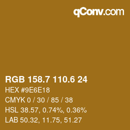 カラーコード: RGB 158.7 110.6 24 | qconv.com