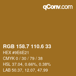 カラーコード: RGB 158.7 110.6 33 | qconv.com