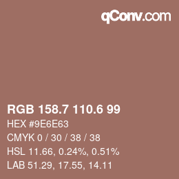 カラーコード: RGB 158.7 110.6 99 | qconv.com